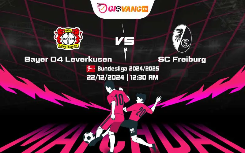 Soi kèo Leverkusen vs Freiburg 00h30 ngày 22/12/2024 – Bundesliga