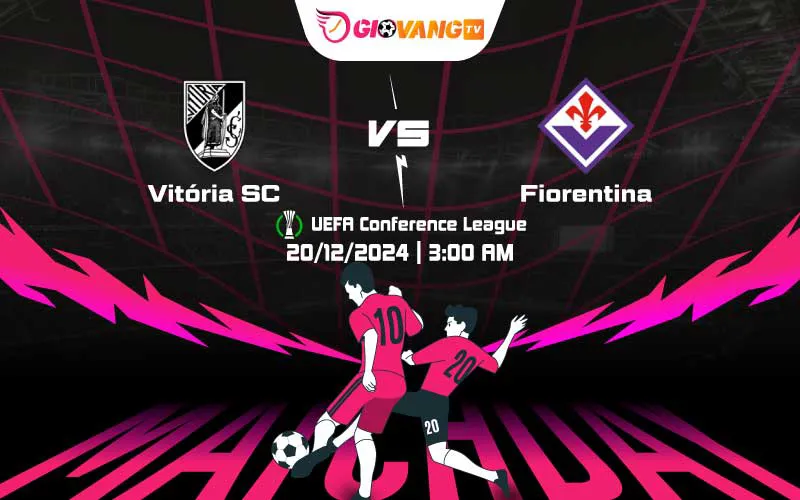 Soi kèo Vitoria vs Fiorentina 03h00 ngày 20/12/2024 – Cup C3