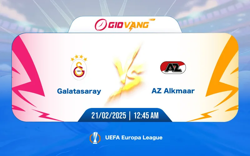 Soi kèo Galatasaray vs AZ Alkmaar 00h45 ngày 21/02/2025 – Cup C2
