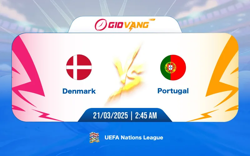 Soi kèo Đan Mạch vs Bồ Đào Nha 02h45 ngày 21/3/2025 – Nations League