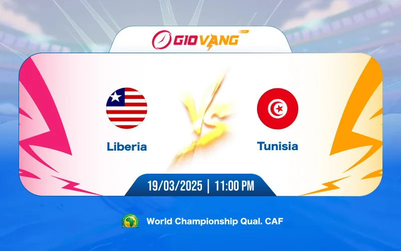 Soi kèo Liberia vs Tunisia 23h00 ngày 19/3/2025 – World Cup 2026
