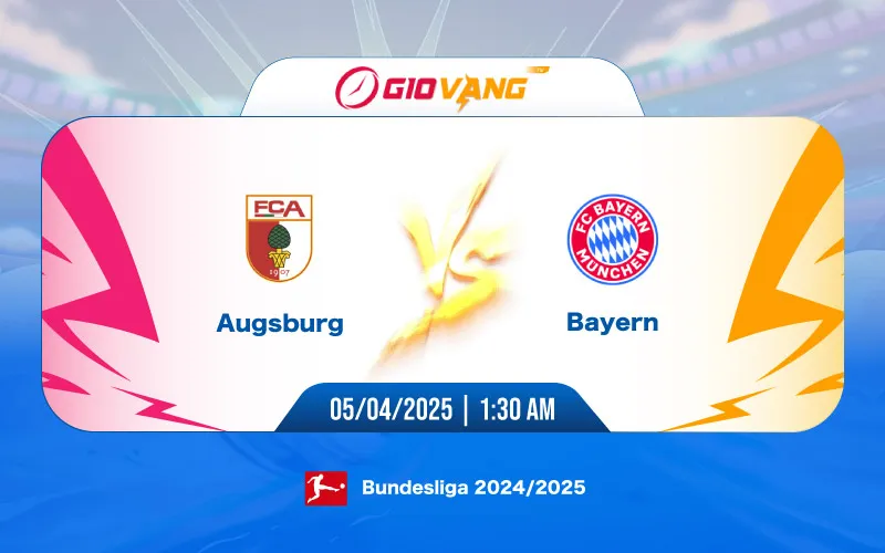 Soi kèo Augsburg vs Bayern Munich 01h30 ngày 05/4/2025 – Bundesliga