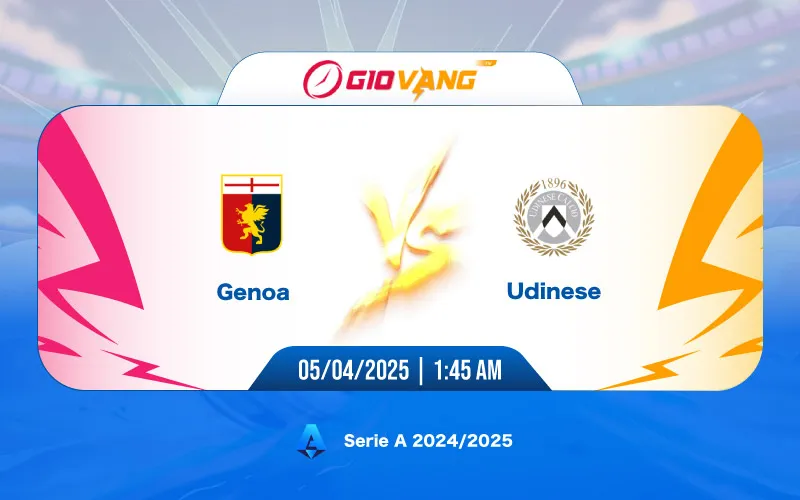 Soi kèo Genoa vs Udinese 01h45 ngày 05/4/2025 – Serie A