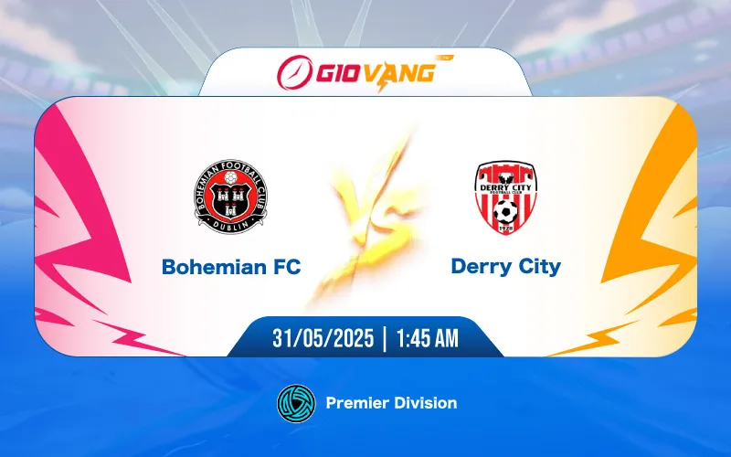 Soi kèo Bohemians vs Derry City 01h45 ngày 31/5/2025 – VĐQG Ireland