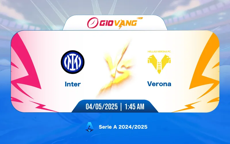 Soi kèo Inter Milan vs Verona 01h45 ngày 04/5/2025 – Serie A