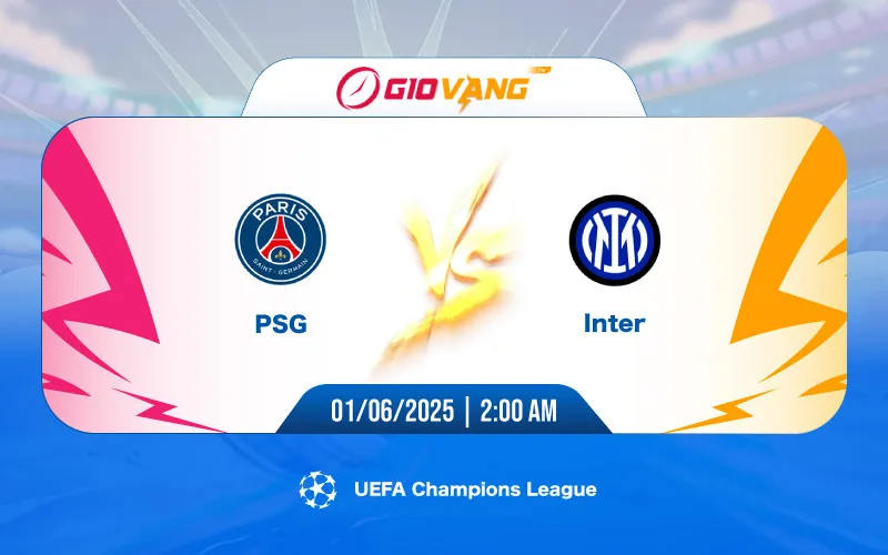 Soi kèo PSG vs Inter Milan 02h00 ngày 01/6/2025 – Cup C1