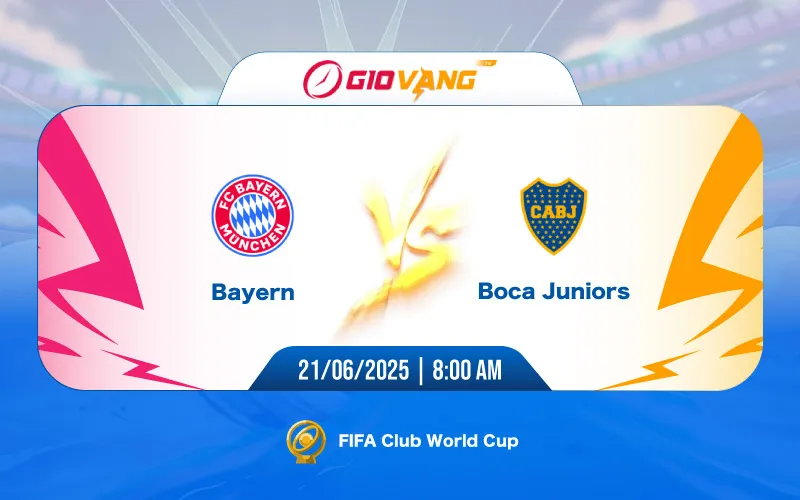 Soi kèo Bayern Munich vs Boca Juniors 08h00 ngày 21/6/2025 – FIFA Club World Cup 2025