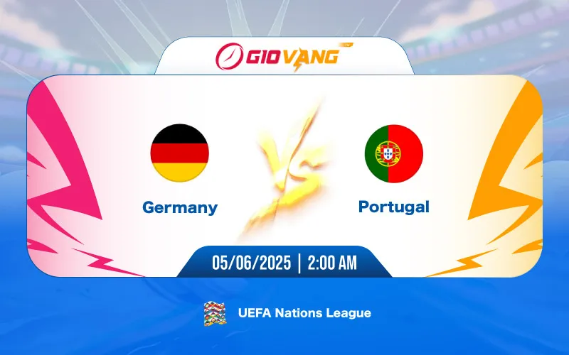 Soi kèo Đức vs Bồ Đào Nha 02h00 ngày 05/6/2025 – Nations League