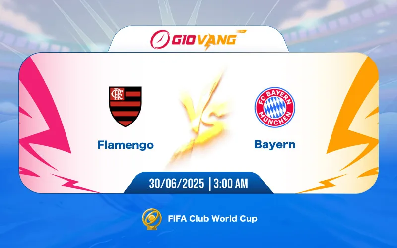 Soi kèo Flamengo vs Bayern Munich 03h00 ngày 30/6/2025 – FIFA Club World Cup 2025