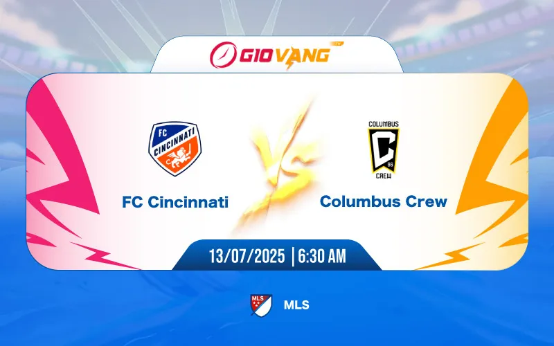 Soi kèo Cincinnati vs Columbus 06h30 ngày 13/7/2025 – MLS