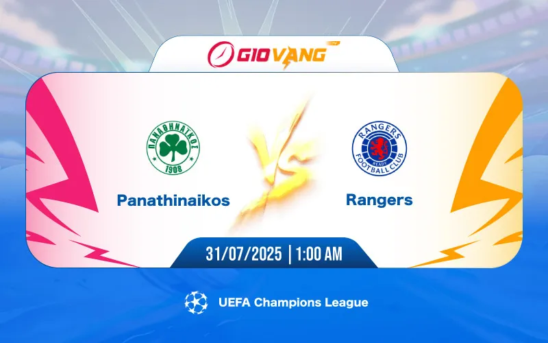 Soi kèo Panathinaikos vs Rangers 01h00 ngày 31/7/2025 – Cúp C1