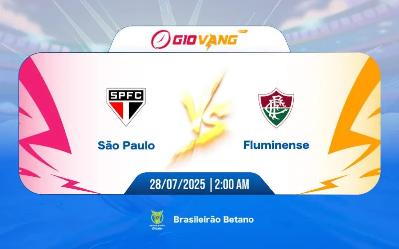 Soi kèo Sao Paulo vs Fluminense 02h00 ngày 28/7/2025 – VĐQG Brazil