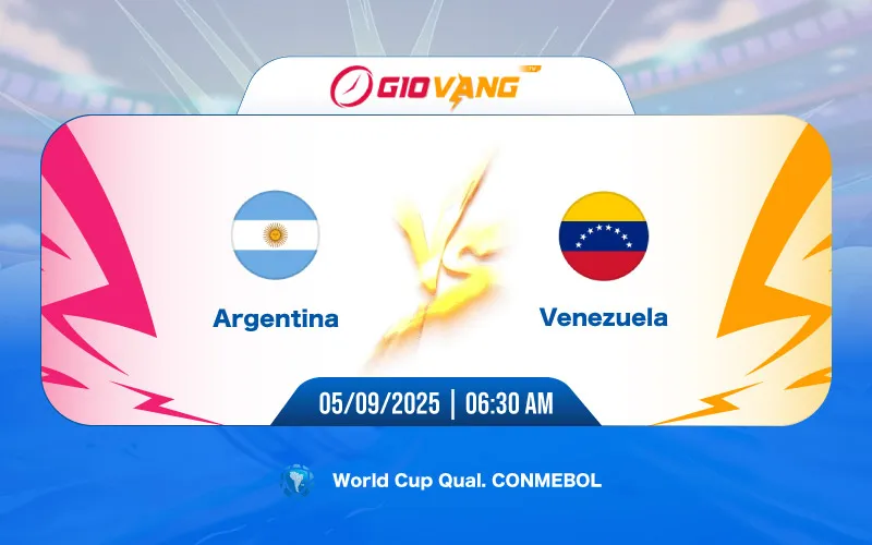Soi kèo Argentina vs Venezuela 06h30 ngày 05/9/2025 – World Cup 2026
