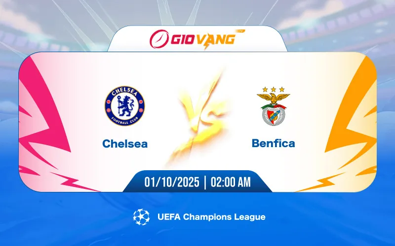 Soi kèo Chelsea vs Benfica 02h00 ngày 01/10/2025 – Cup C1