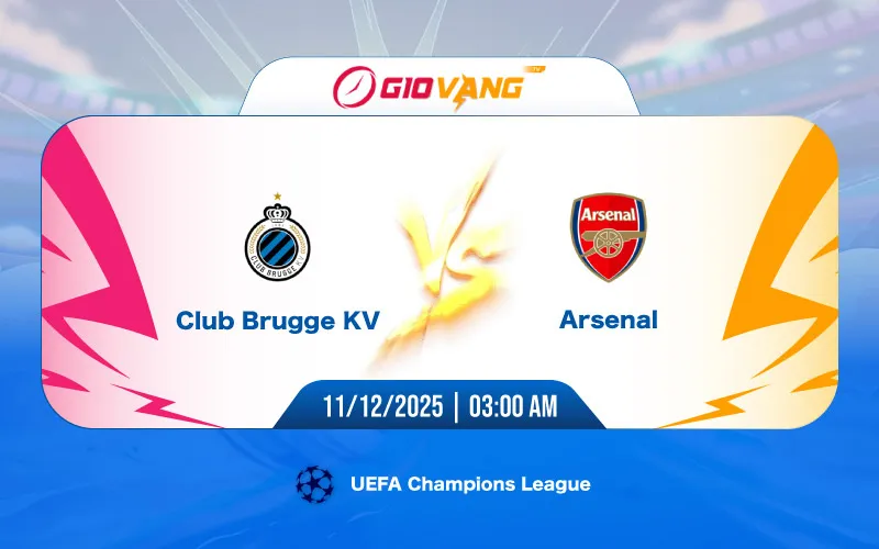Soi kèo Club Brugge vs Arsenal 03h00 ngày 11/12/2025 – Cup C1