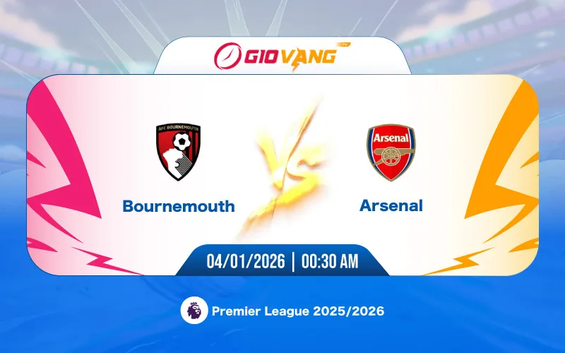 Soi kèo Bournemouth vs Arsenal 00h30 ngày 04/01/2026 – Ngoại hạng Anh