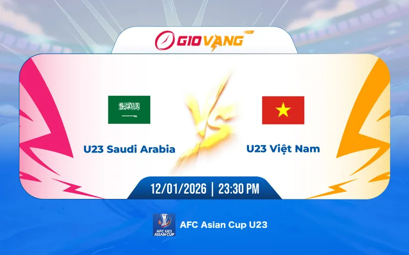 Soi kèo U23 Ả Rập Saudi vs U23 Việt Nam 23h30 ngày 12/01/2026 – U23 châu Á