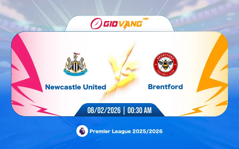 Soi kèo Newcastle vs Brentford 00h30 ngày 08/02/2026 – Ngoại hạng Anh