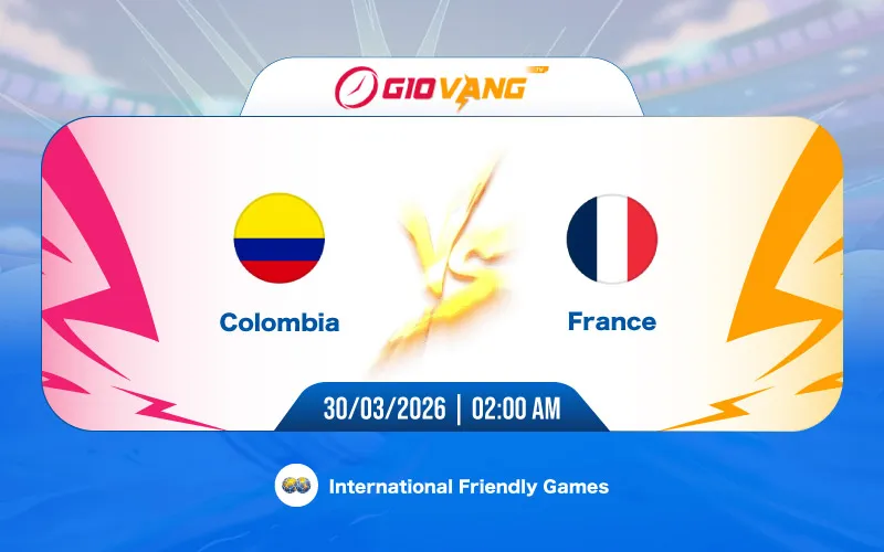 Soi kèo Colombia vs Pháp 02h00 ngày 30/3/2026 – Giao hữu