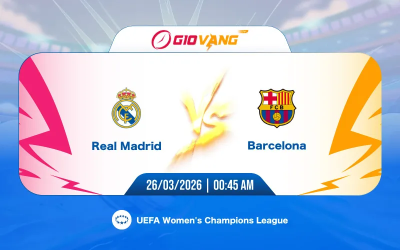 Soi kèo Real Madrid vs Barcelona 00h45 ngày 26/3/2026 – Nữ C1