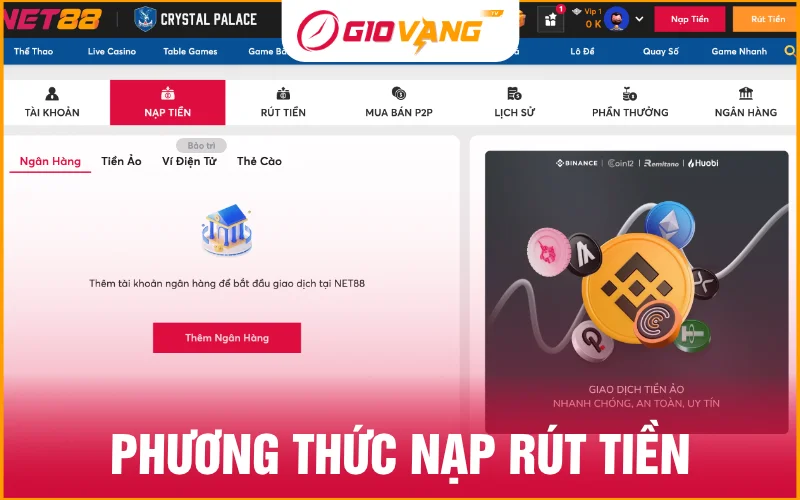 Phương thức nạp rút tiền