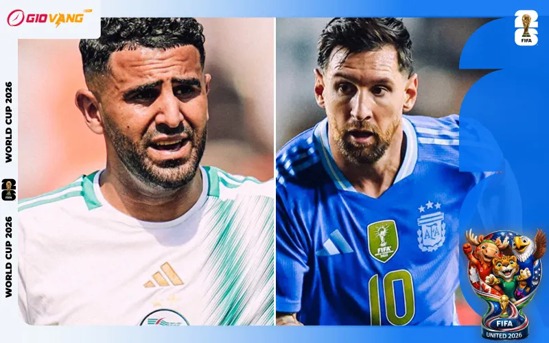 Nhận định soi kèo bóng đá Argentina vs Algeria 08h00 ngày 17/6/2026