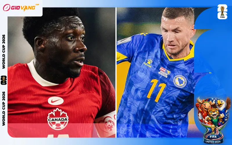 Nhận định soi kèo bóng đá Canada vs Bosnia 02h00 ngày 13/6/2026