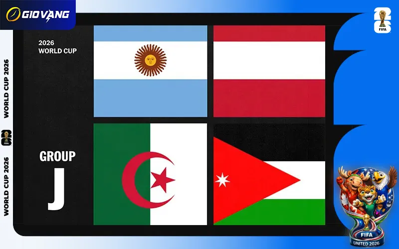 Lịch Thi Đấu Bảng J World Cup 2026 Theo Giờ Việt Nam