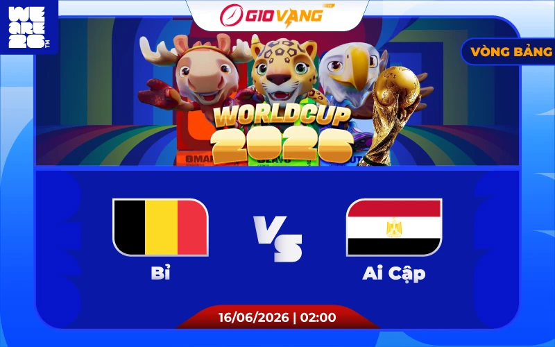 Soi kèo Bỉ vs Ai Cập 02h00 ngày 16/6/2026 – World Cup 2026