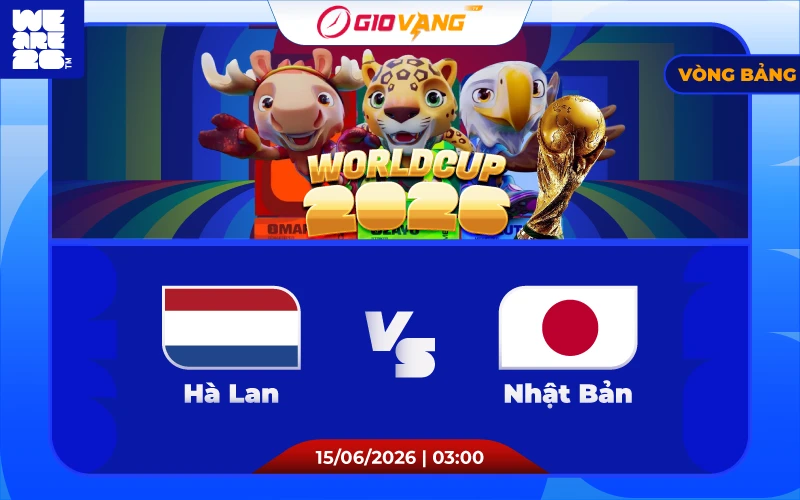 Soi kèo Hà Lan vs Nhật Bản 03h00 ngày 15/6/2026 – World Cup 2026