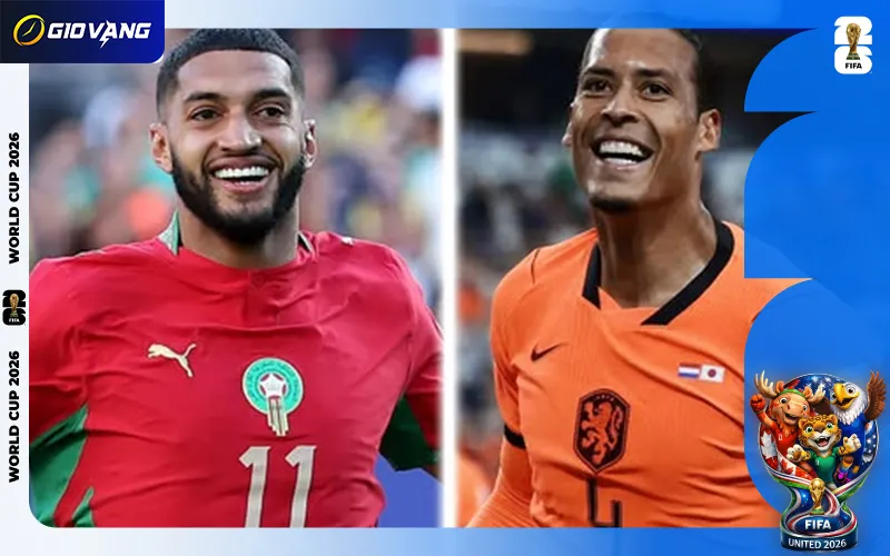 Nhận định soi kèo bóng đá Hà Lan vs Maroc 08h00 ngày 30/6/2026
