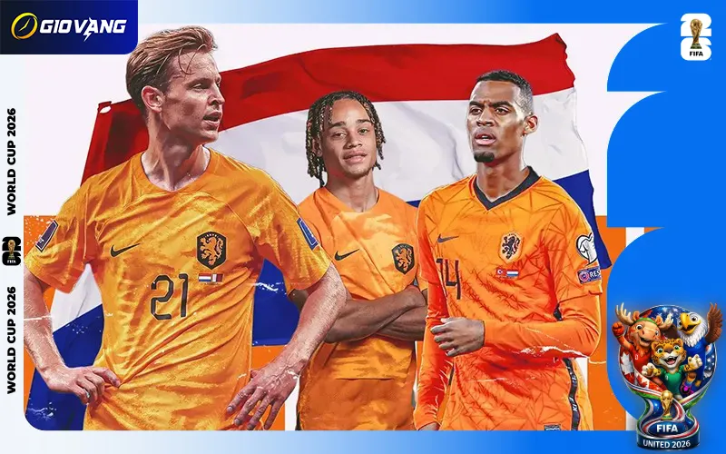 Nhận Định Đội Tuyển Hà Lan Tại World Cup 2026