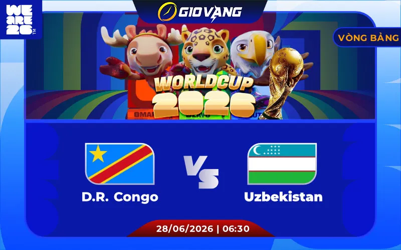 Soi kèo DR Congo vs Uzbekistan 06h30 ngày 28/6/2026 – World Cup 2026