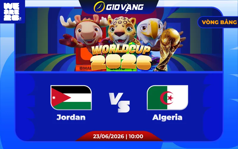 Soi kèo Jordan vs Algeria 10h00 ngày 23/6/2026 – World Cup 2026