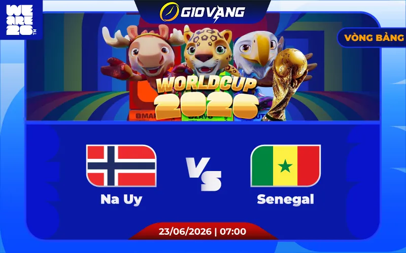 Soi kèo Na Uy vs Senegal 07h00 ngày 23/6/2026 – World Cup 2026