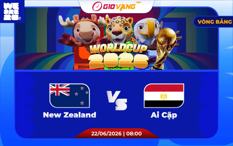 Soi kèo New Zealand vs Ai Cập 08h00 ngày 22/6/2026 – World Cup 2026