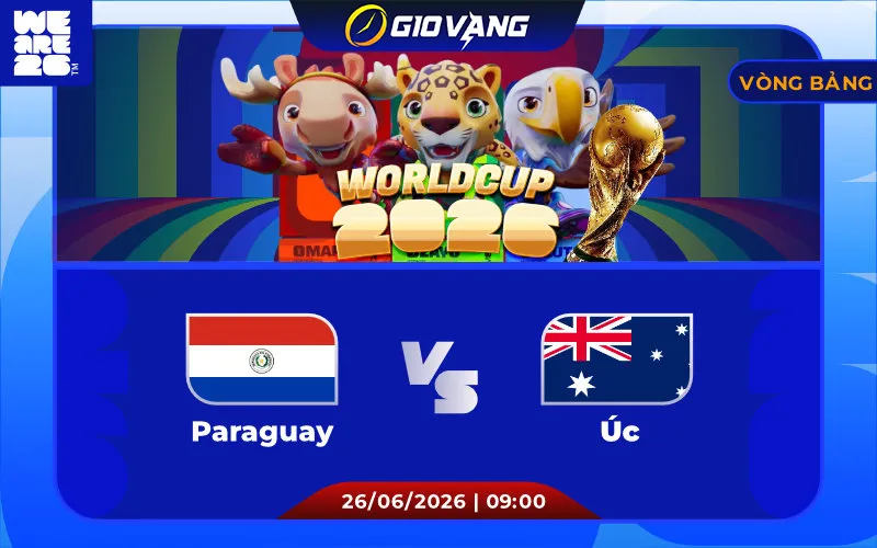 Soi kèo Paraguay vs Úc 09h00 ngày 26/6/2026 – World Cup 2026