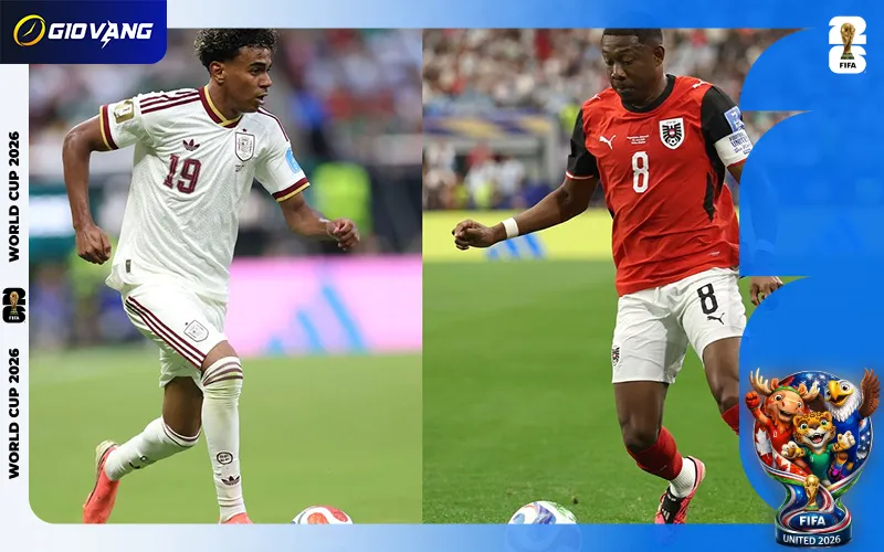 Nhận định soi kèo bóng đá Tây Ban Nha vs Áo 02h00 ngày 03/7/2026